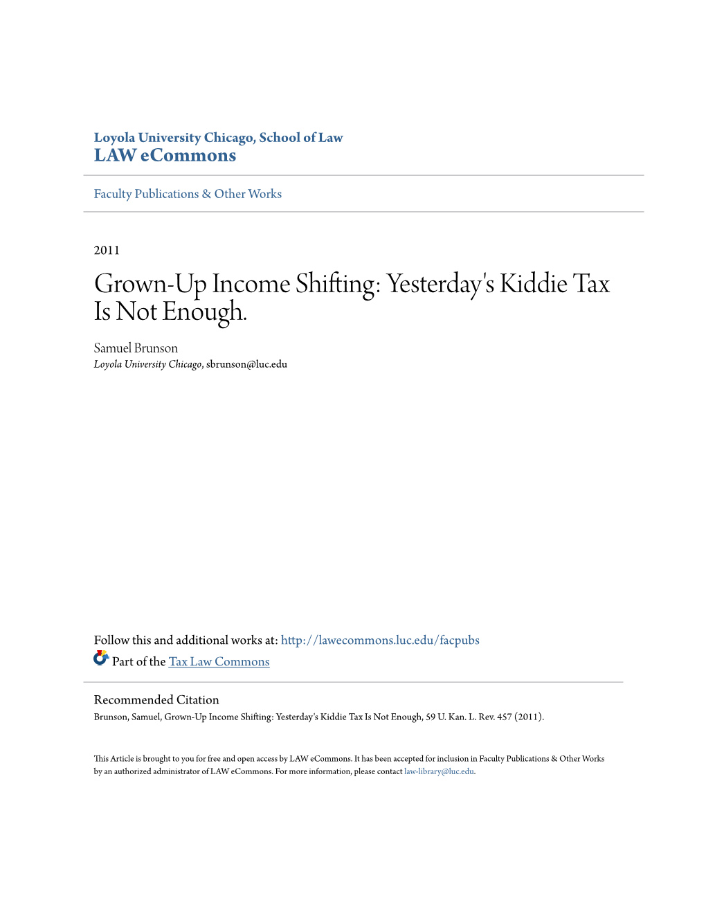 Grown-Up Income Shifting: Yesterday's Kiddie Tax Is Not Enough