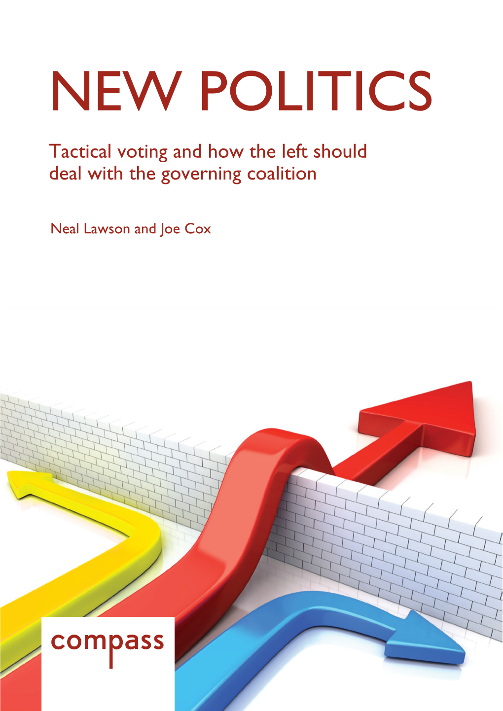 Tactical Voting and How the Left Should Deal with the Governing Coalition