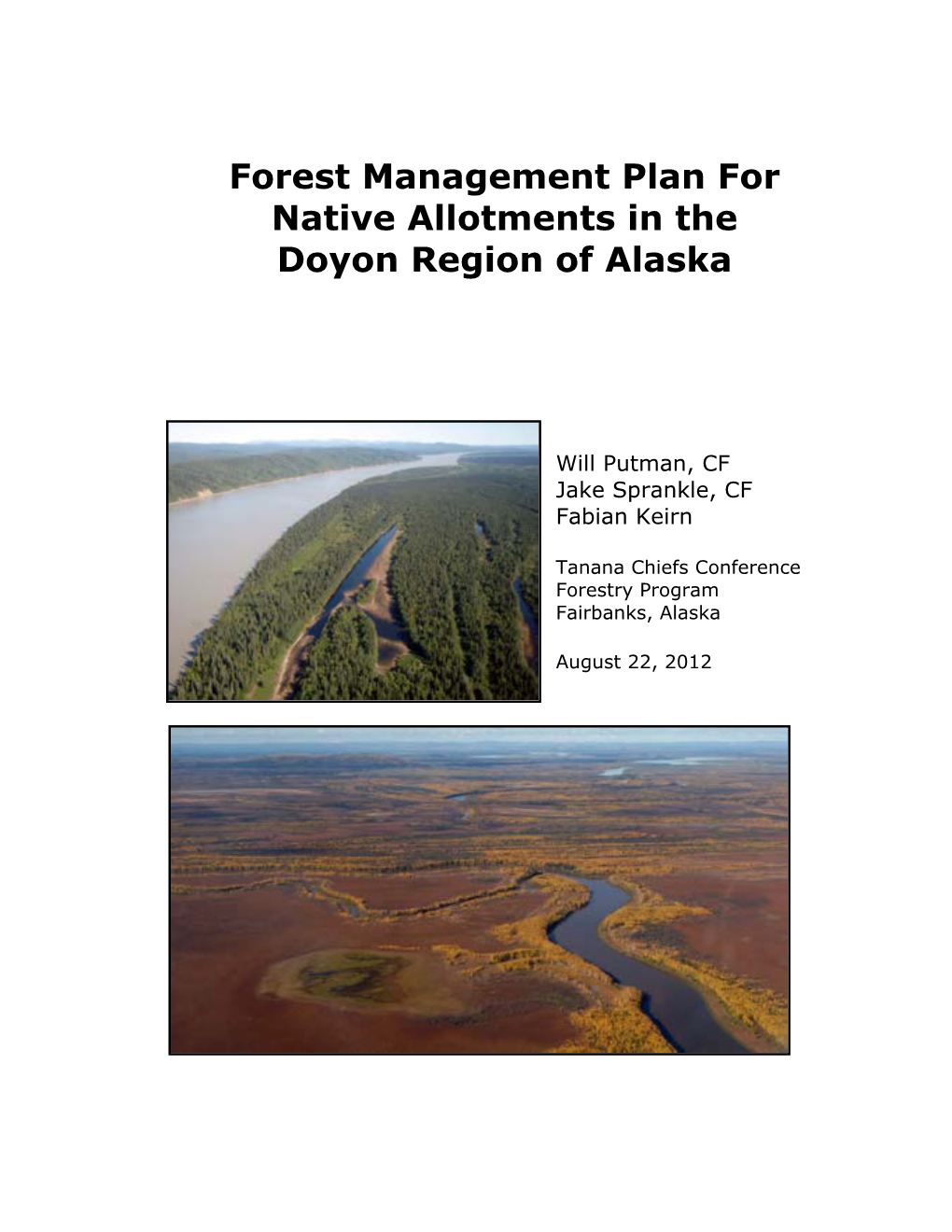 Forest Management Plan for Native Allotments in the Doyon Region of Alaska