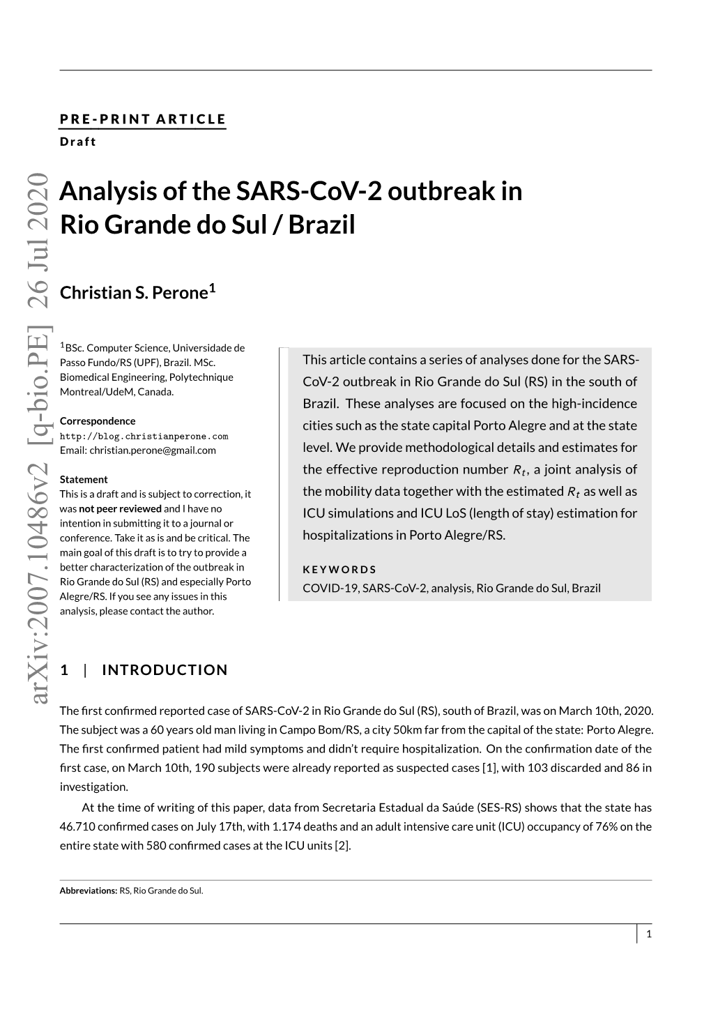 Arxiv:2007.10486V2 [Q-Bio.PE] 26 Jul 2020 the ﬁrst Conﬁrmed Reported Case of SARS-Cov-2 in Rio Grande Do Sul (RS), South of Brazil, Was on March 10Th, 2020