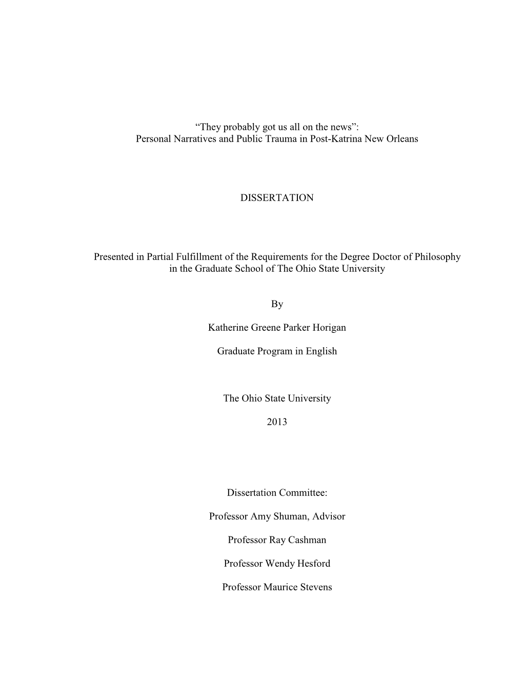 Personal Narratives and Public Trauma in Post-Katrina New Orleans