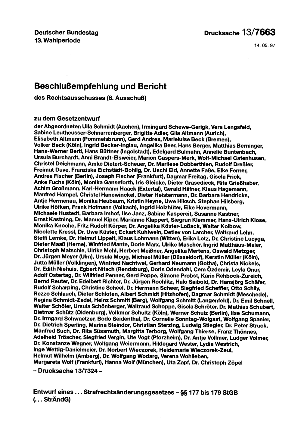 Beschlußempfehlung Und Bericht Des Rechtsausschusses (6