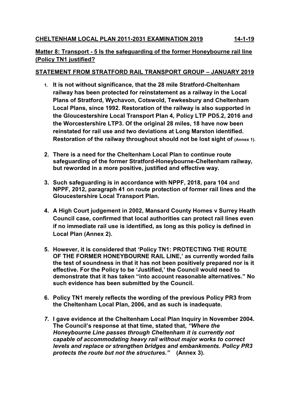 Transport - 5 Is the Safeguarding of the Former Honeybourne Rail Line (Policy TN1 Justified?