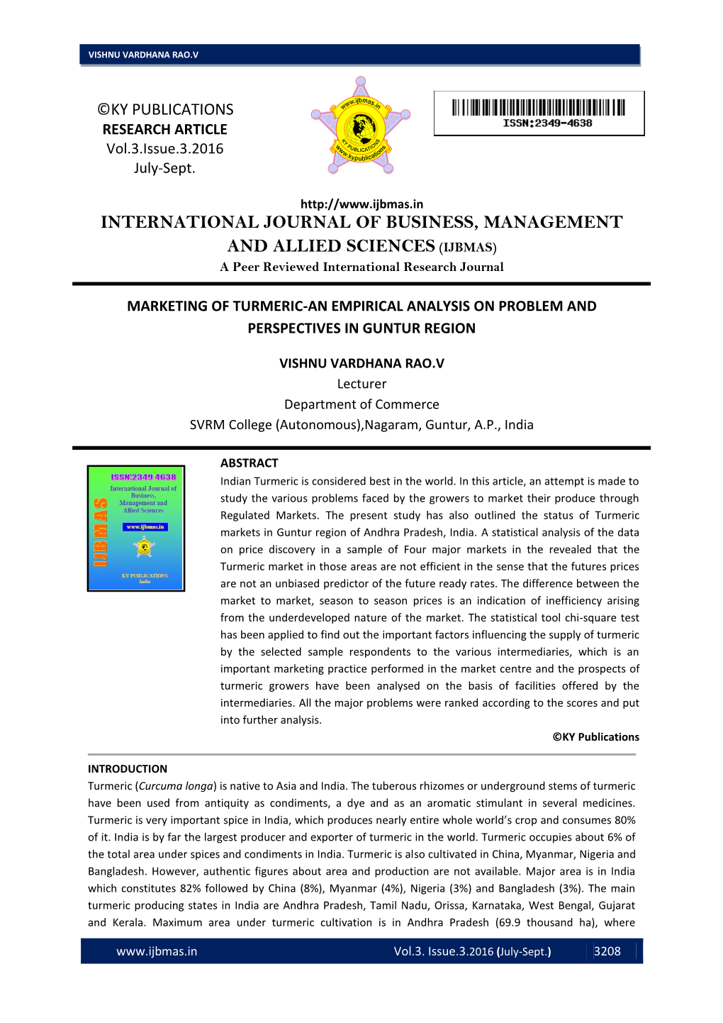 INTERNATIONAL JOURNAL of BUSINESS, MANAGEMENT and ALLIED SCIENCES (IJBMAS) a Peer Reviewed International Research Journal