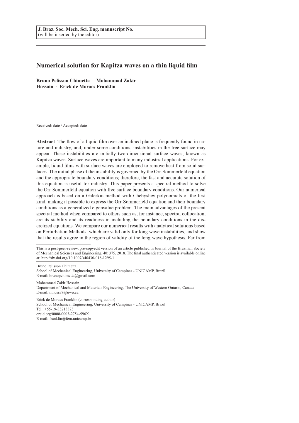 Numerical Solution for Kapitza Waves on a Thin Liquid Film