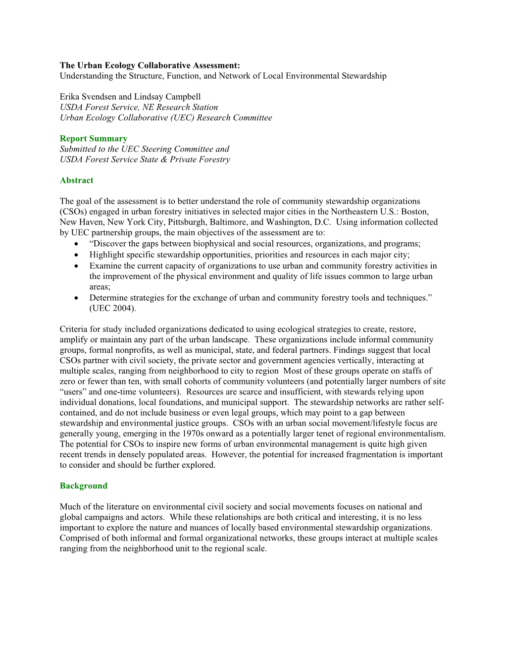 The Urban Ecology Collaborative Assessment: Understanding the Structure, Function, and Network of Local Environmental Stewardship