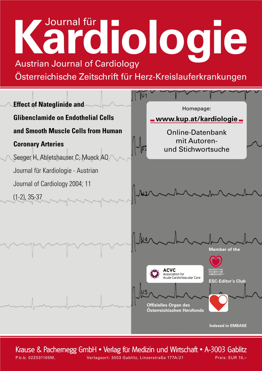 Effect of Nateglinide and Glibenclamide on Endothelial Cells and Smooth Muscle Cells from Human Coronary Arteries H