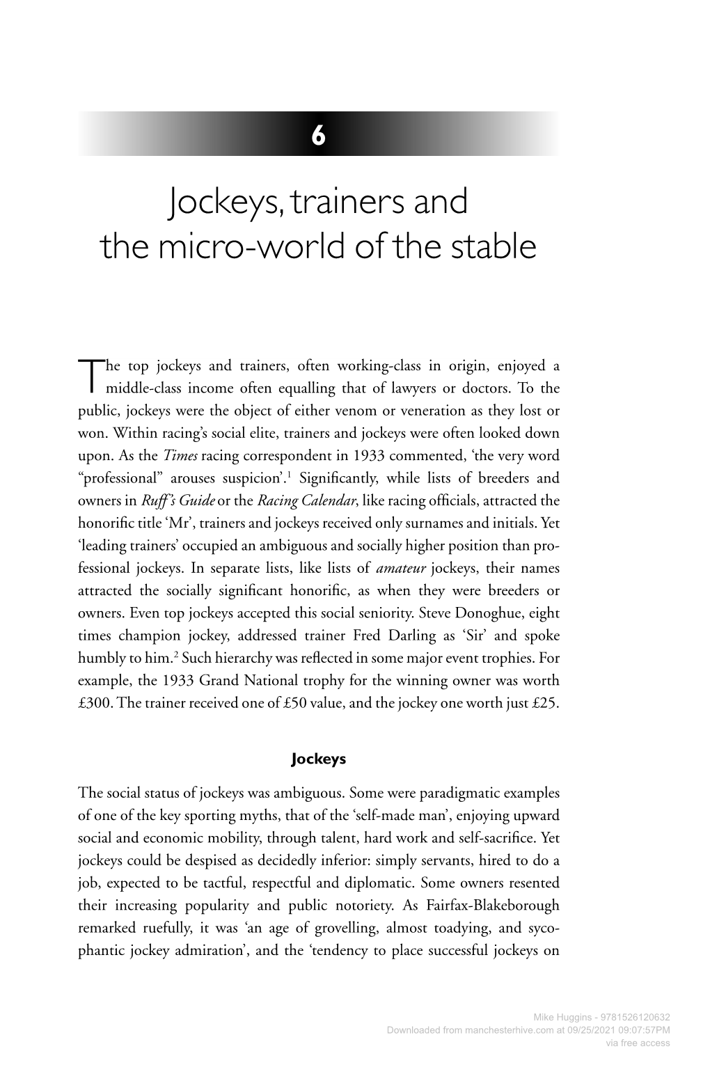 Jockeys, Trainers and the Micro-World of the Stable