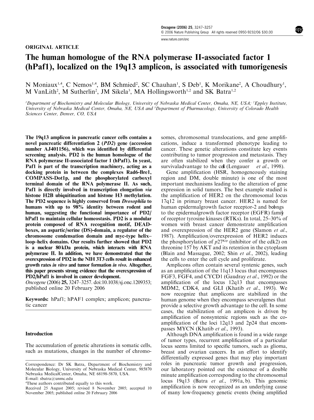 The Human Homologue of the RNA Polymerase II-Associated Factor 1 (Hpaf1), Localized on the 19Q13 Amplicon, Is Associated with Tumorigenesis