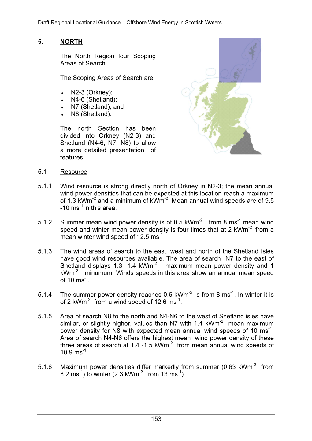 Shetland); • N7 (Shetland); and • N8 (Shetland)