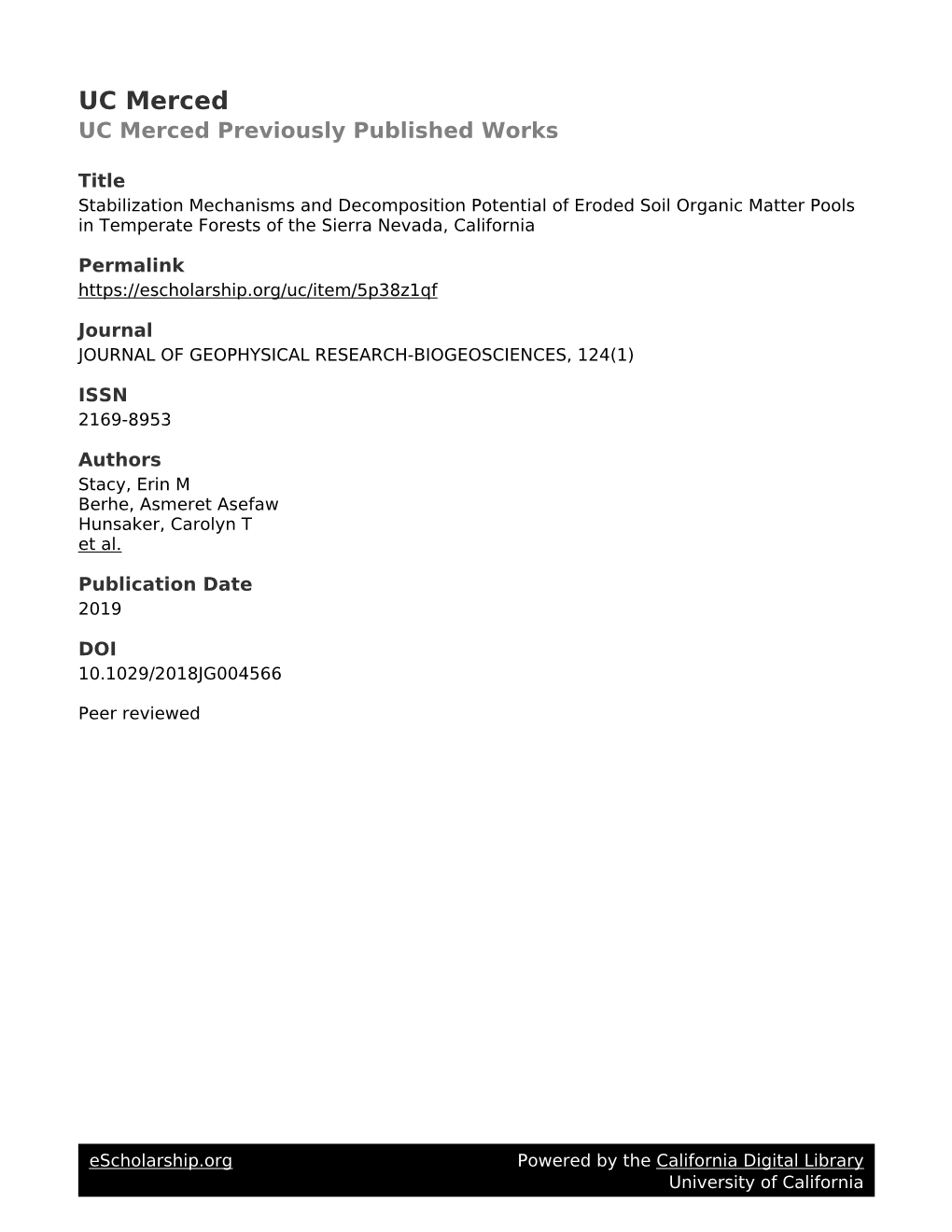 Stabilization Mechanisms and Decomposition Potential of Eroded Soil Organic Matter Pools in Temperate Forests of the Sierra Nevada, California