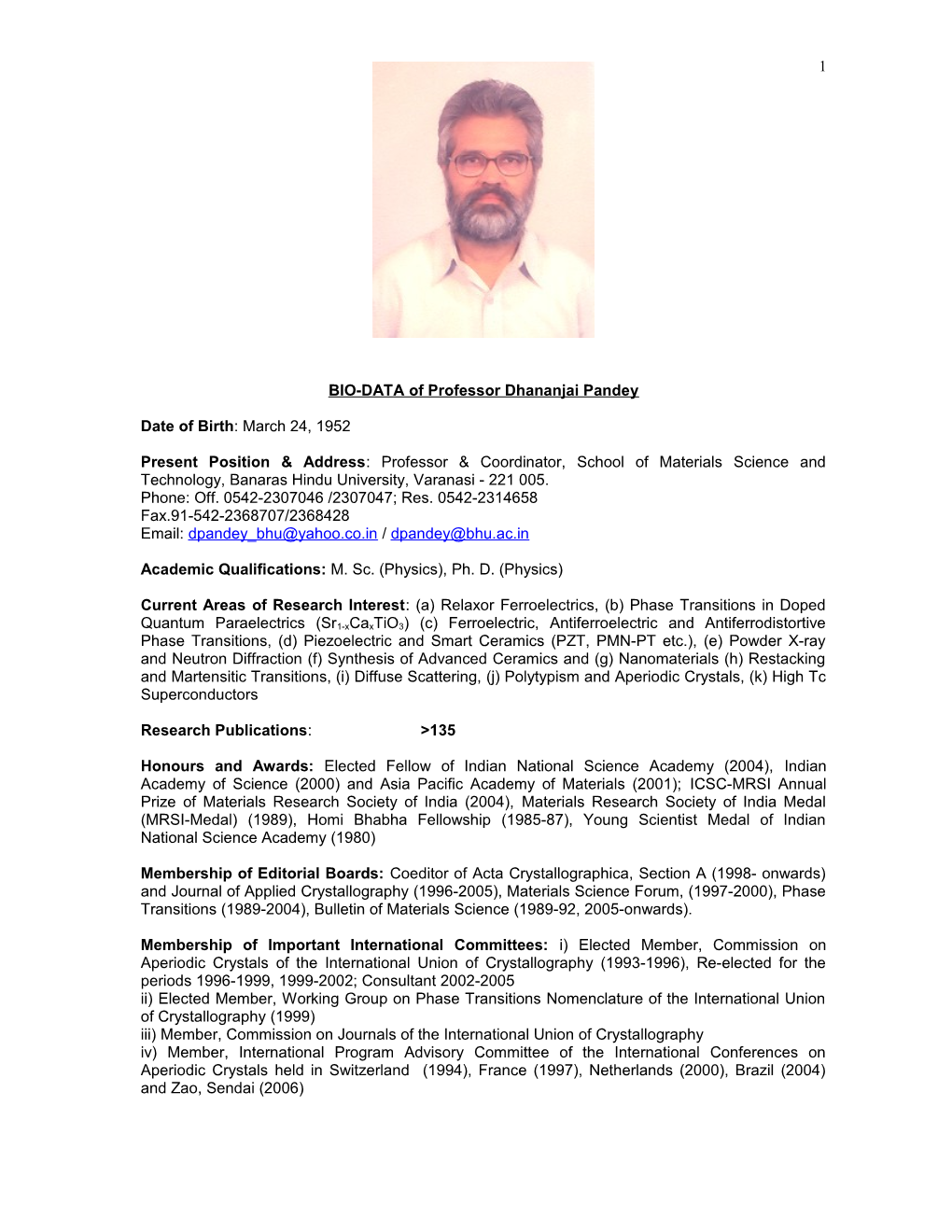 BIO-DATA of Professor Dhananjai Pandey