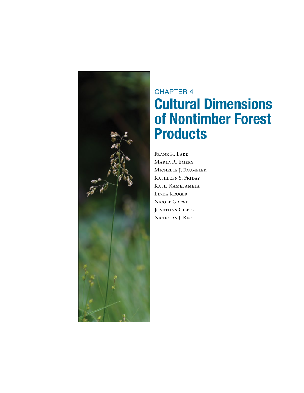 Cultural Dimensions of Nontimber Forest Products