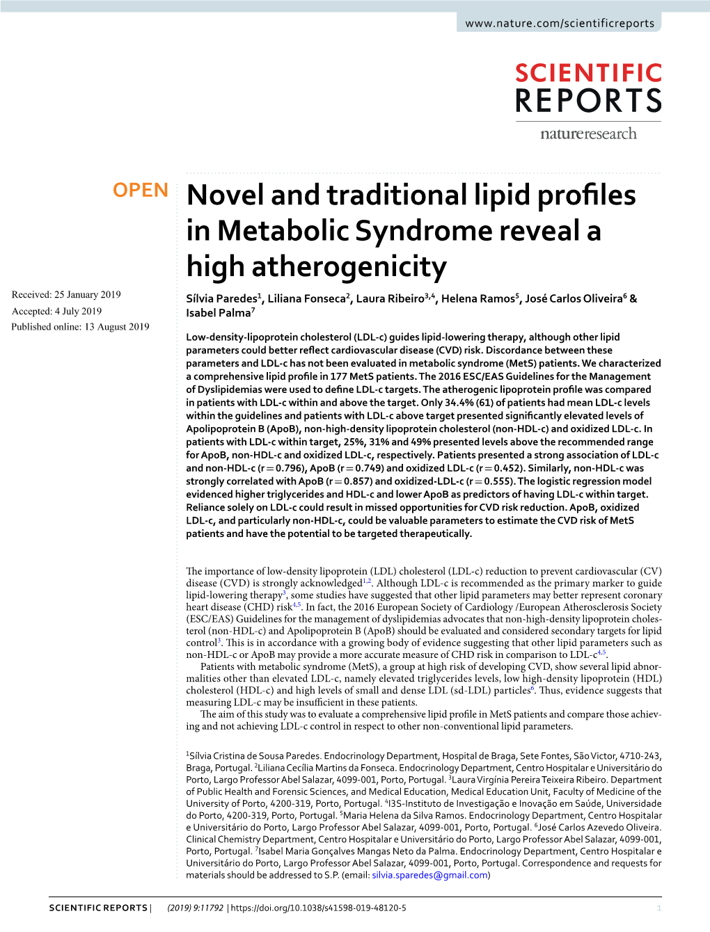 Novel and Traditional Lipid Profiles in Metabolic Syndrome Reveal a High