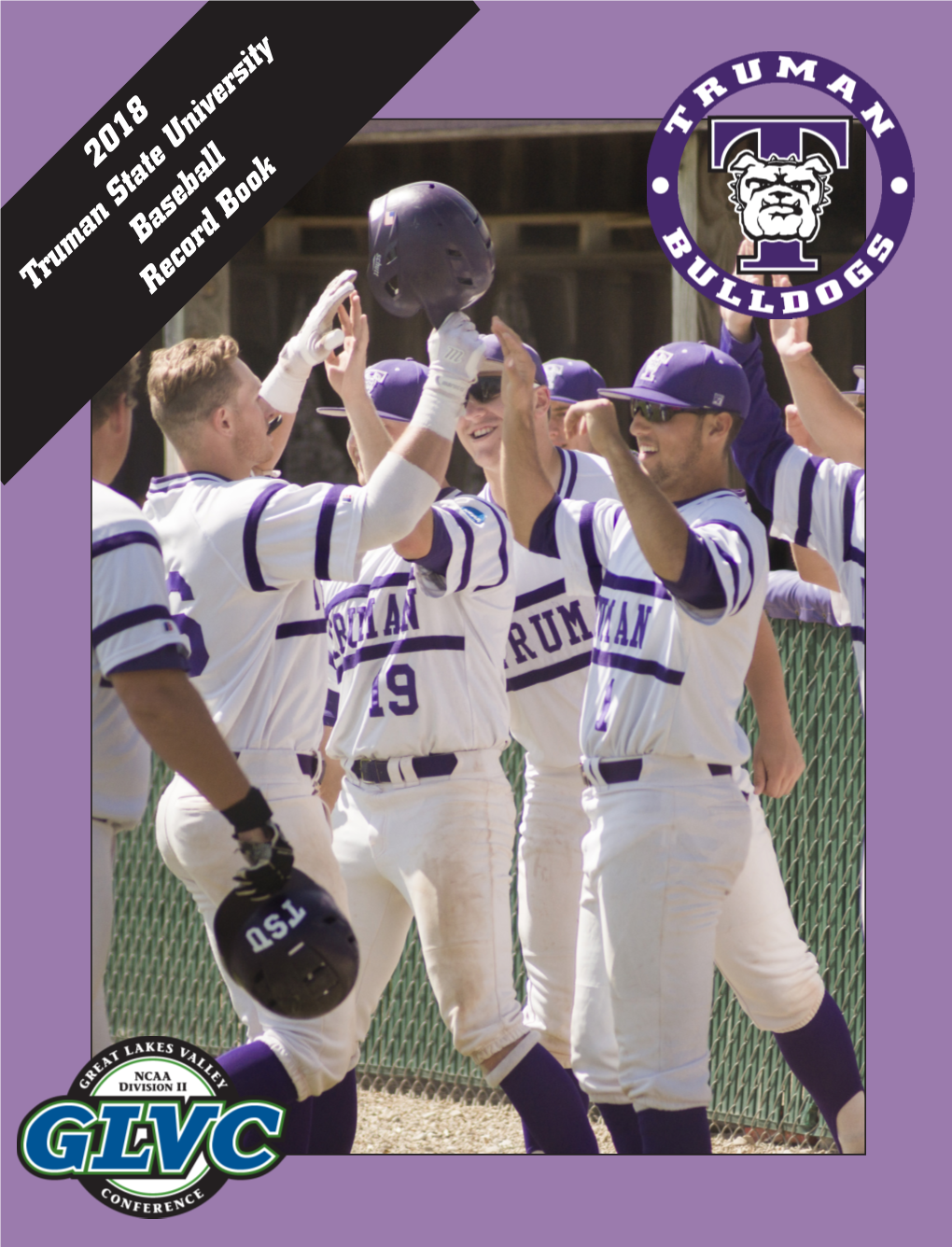 2018 Truman State University Baseball Record Book