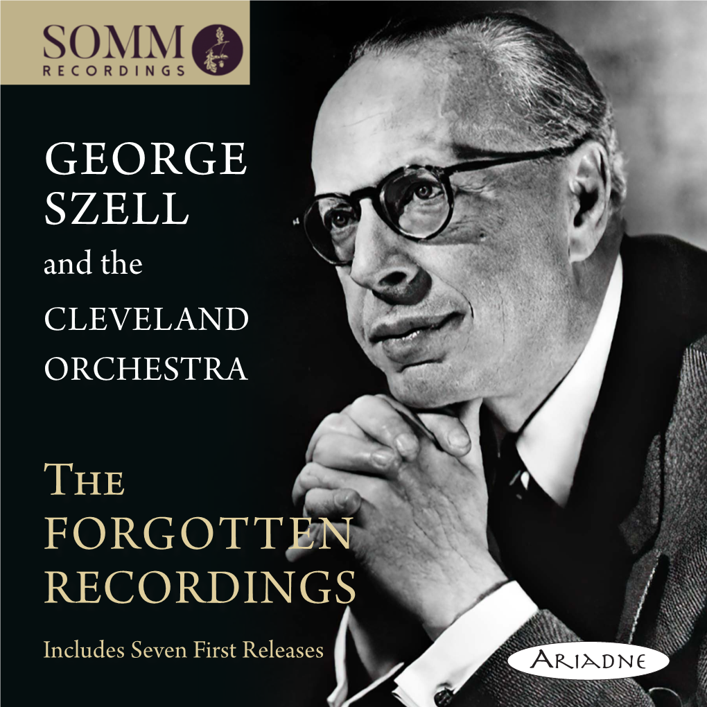 GEORGE SZELL the FORGOTTEN RECORDINGS