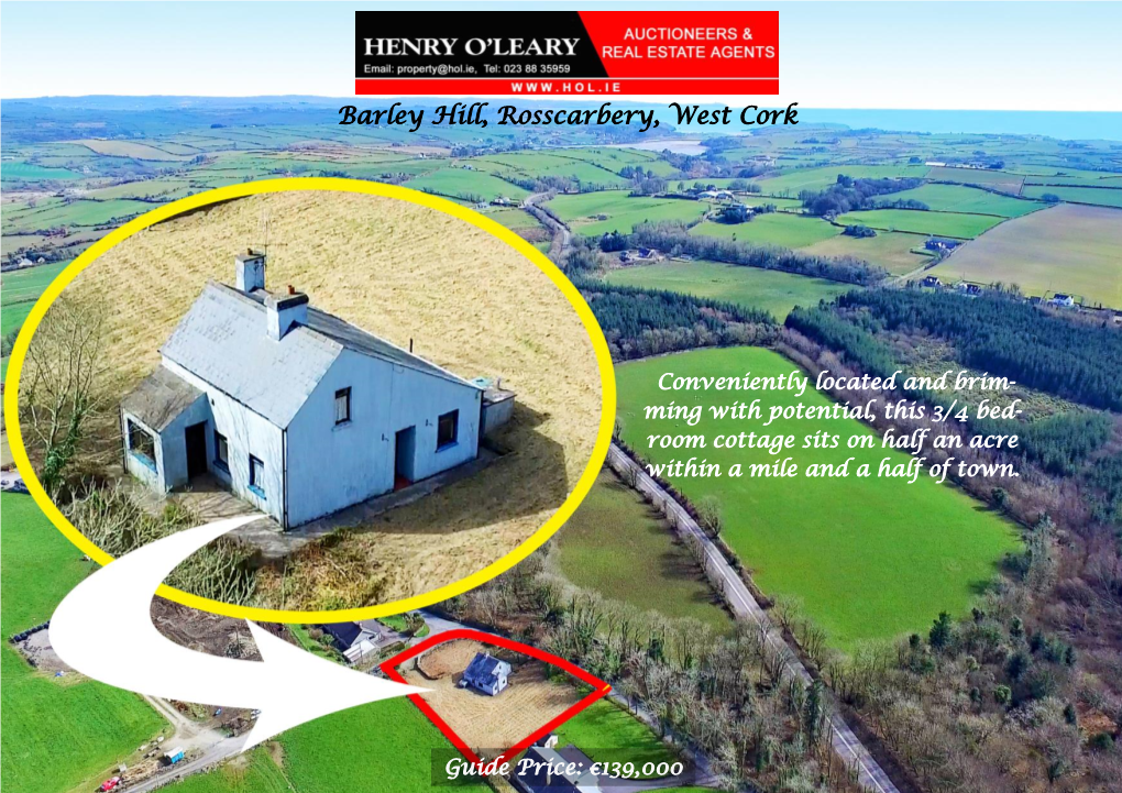 Barley Hill, Rosscarbery, West Cork