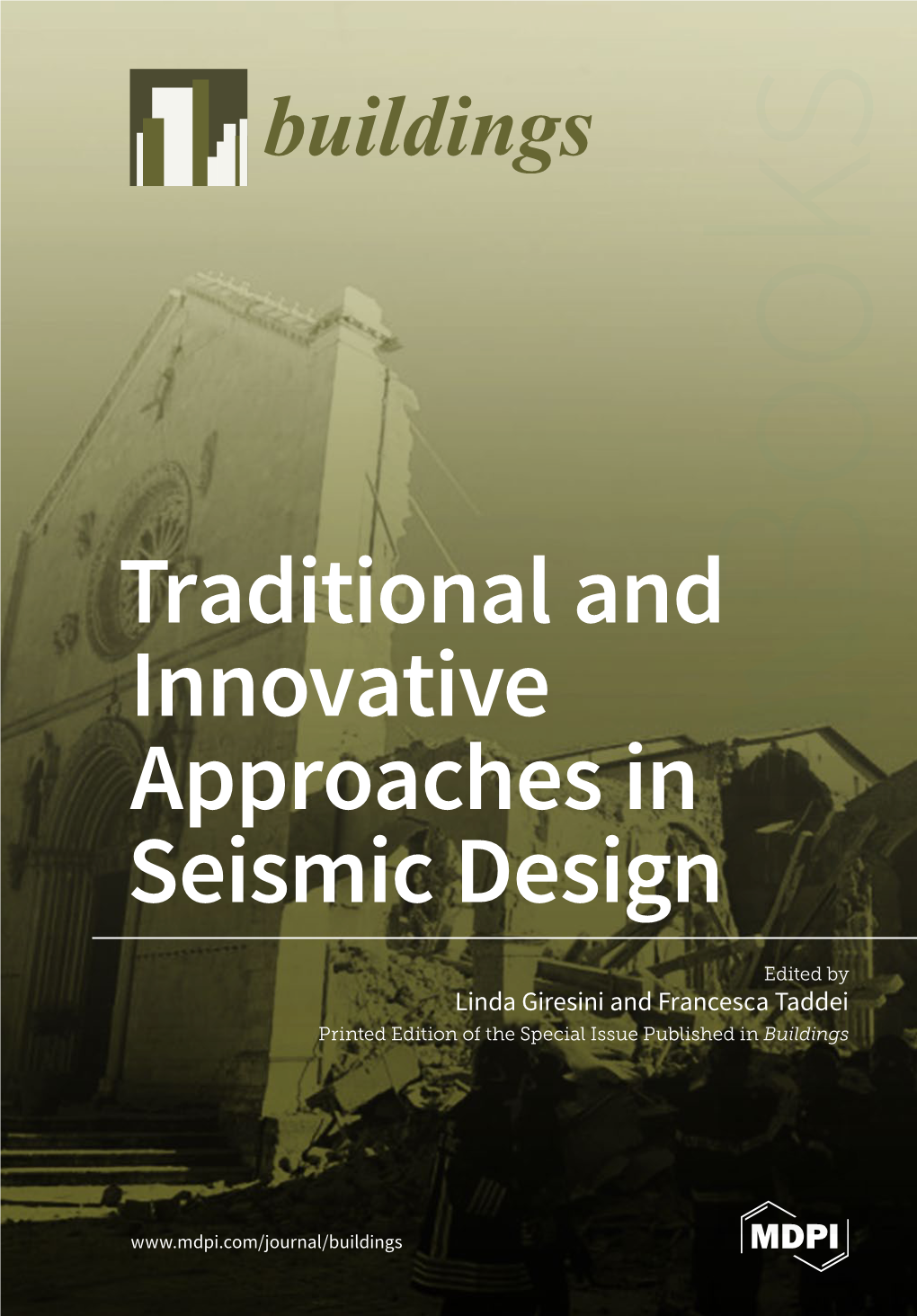 Traditional and Innovative Approaches in Seismic Design