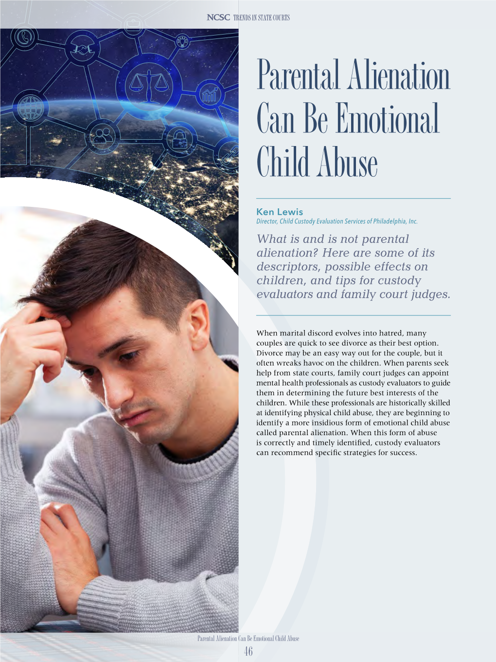 Parental Alienation Can Be Emotional Child Abuse