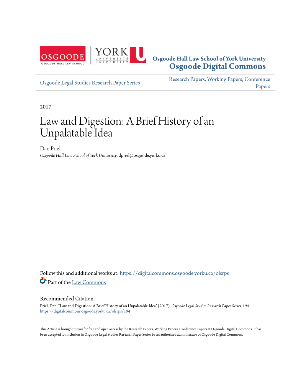 Law and Digestion: a Brief History of an Unpalatable Idea Dan Priel Osgoode Hall Law School of York University, Dpriel@Osgoode.Yorku.Ca