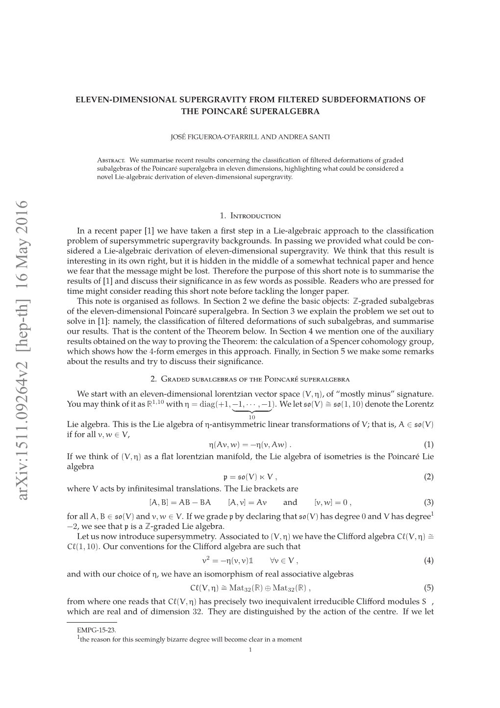 Eleven-Dimensional Supergravity from Filtered Subdeformations of the Poincare´ Superalgebra 3