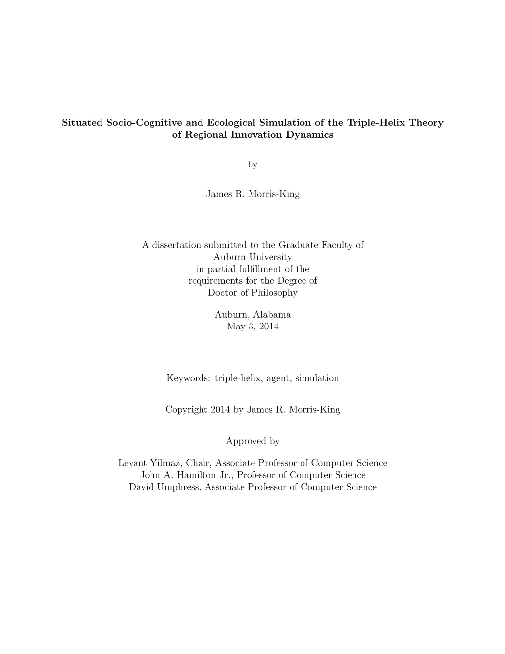 Situated Socio-Cognitive and Ecological Simulation of the Triple-Helix Theory of Regional Innovation Dynamics