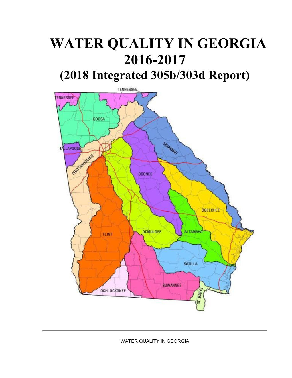 WATER QUALITY in GEORGIA 2016-2017 (2018 Integrated 305B/303D Report)