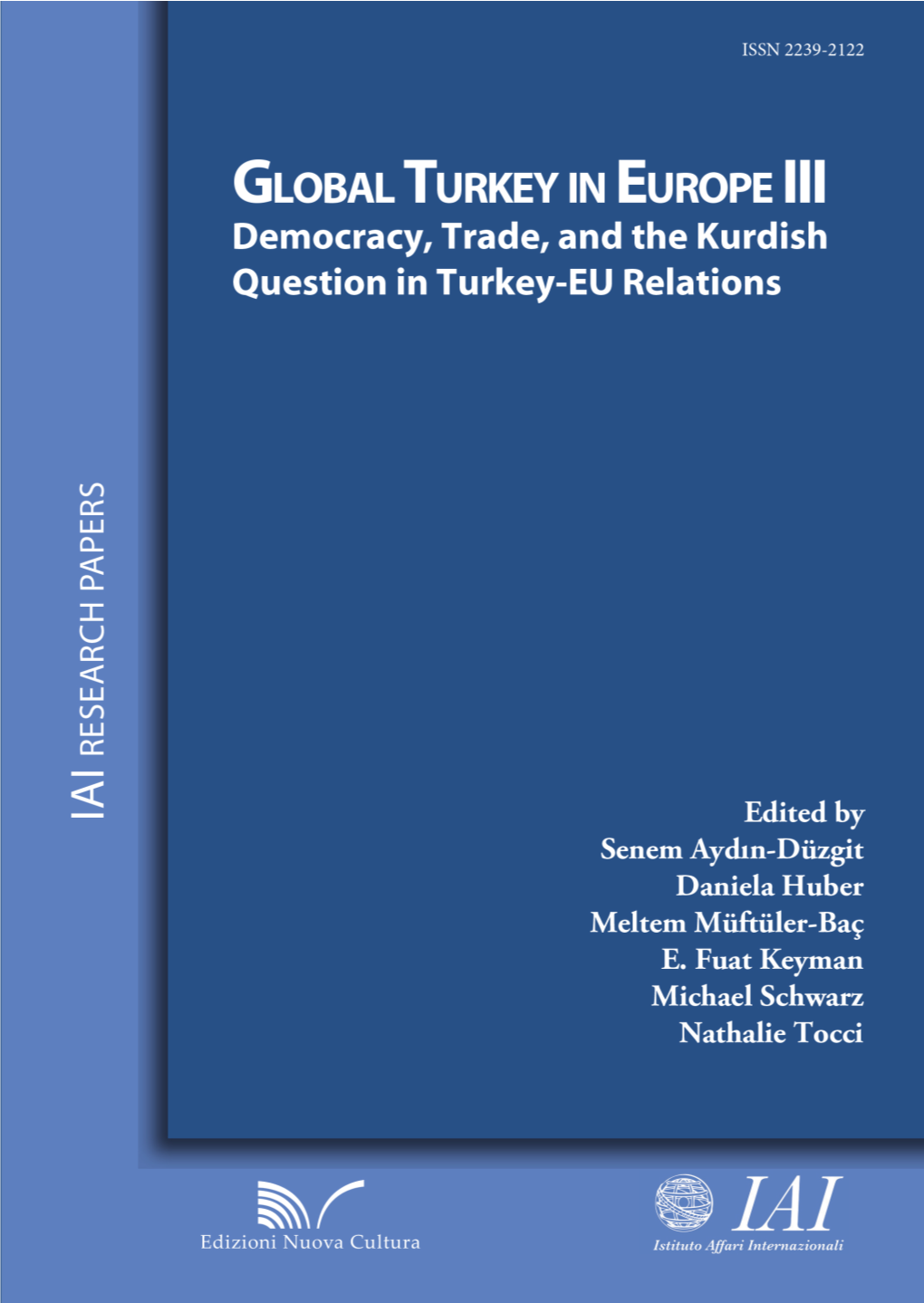 Democracy, Trade, and the Kurdish Question in Turkey-EU Relations