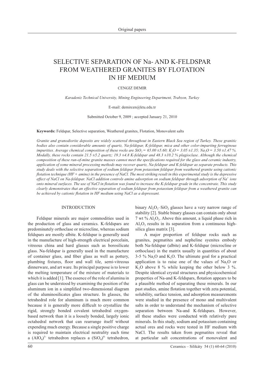 SELECTIVE SEPARATION of Na- and K-FELDSPAR from WEATHERED GRANITES by FLOTATION in HF MEDIUM