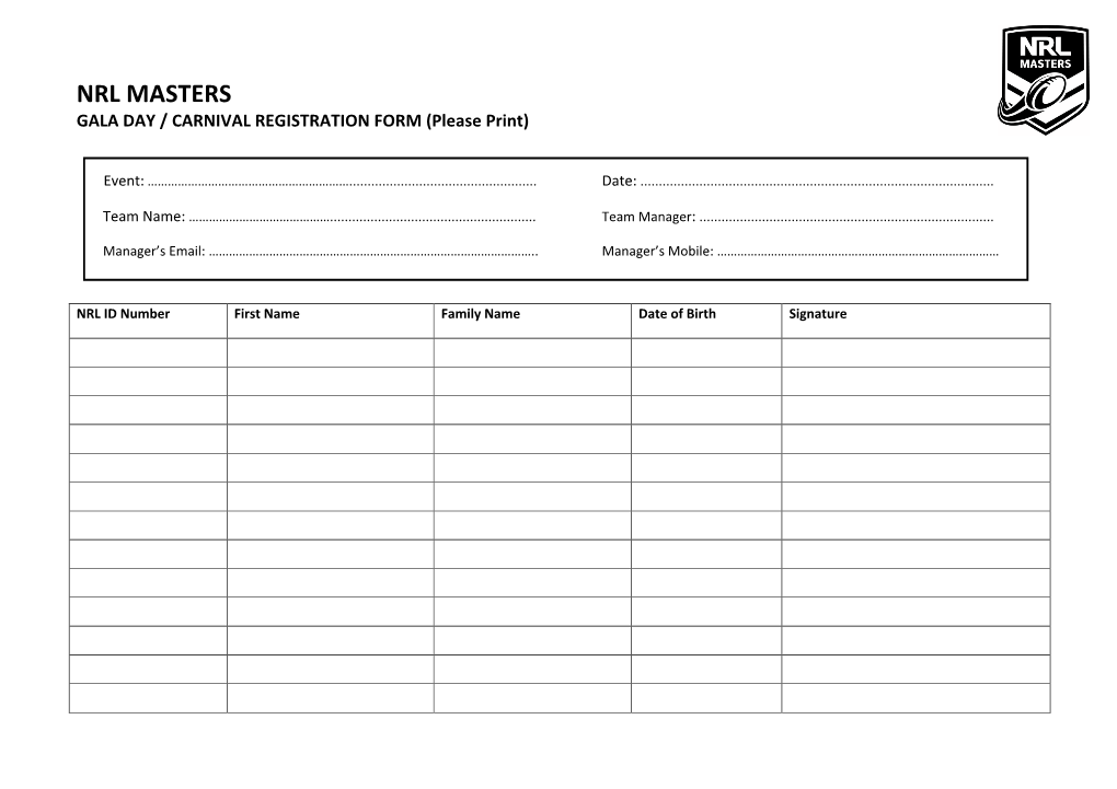 NRL MASTERS GALA DAY / CARNIVAL REGISTRATION FORM (Please Print)