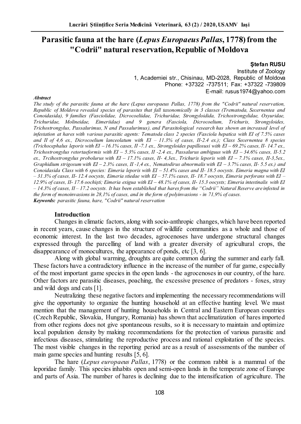 Parasitic Fauna at the Hare (Lepus Europaeus Pallas, 1778)From the "Codrii" Natural Reservation, Republic of Moldova