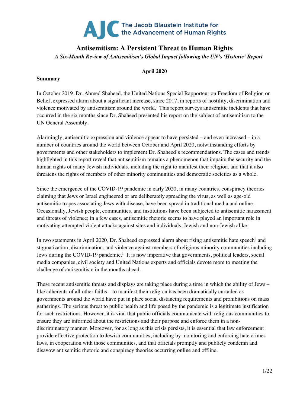 Antisemitism: a Persistent Threat to Human Rights a Six-Month Review of Antisemitism’S Global Impact Following the UN’S ‘Historic’ Report