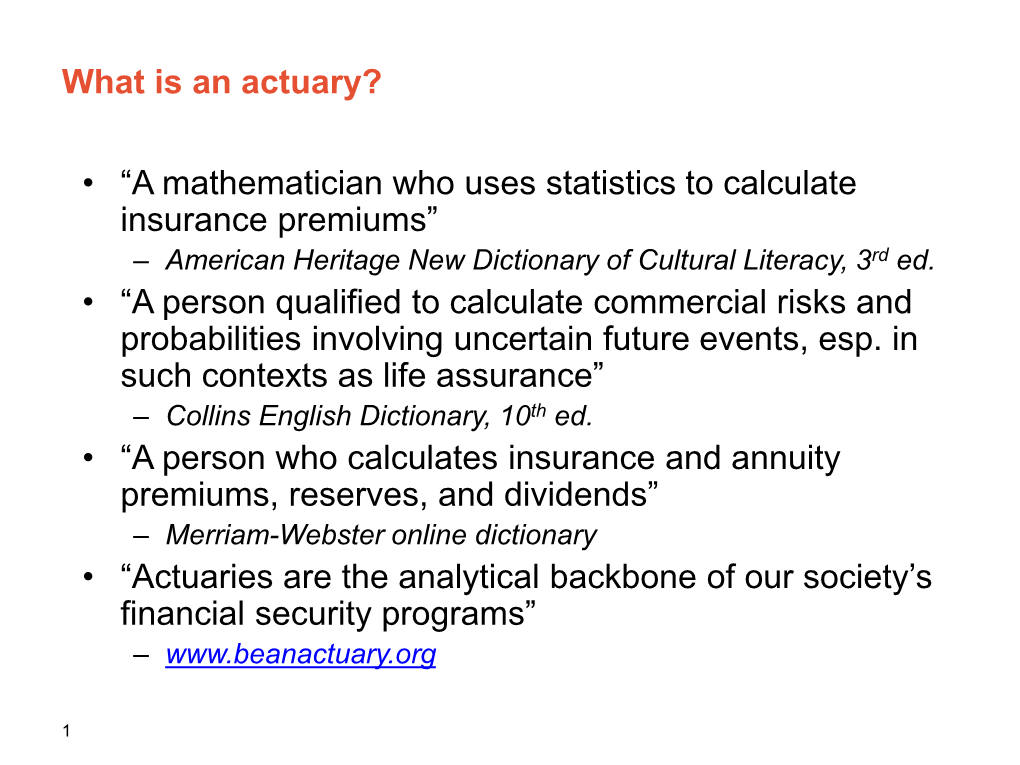 What Is an Actuary?