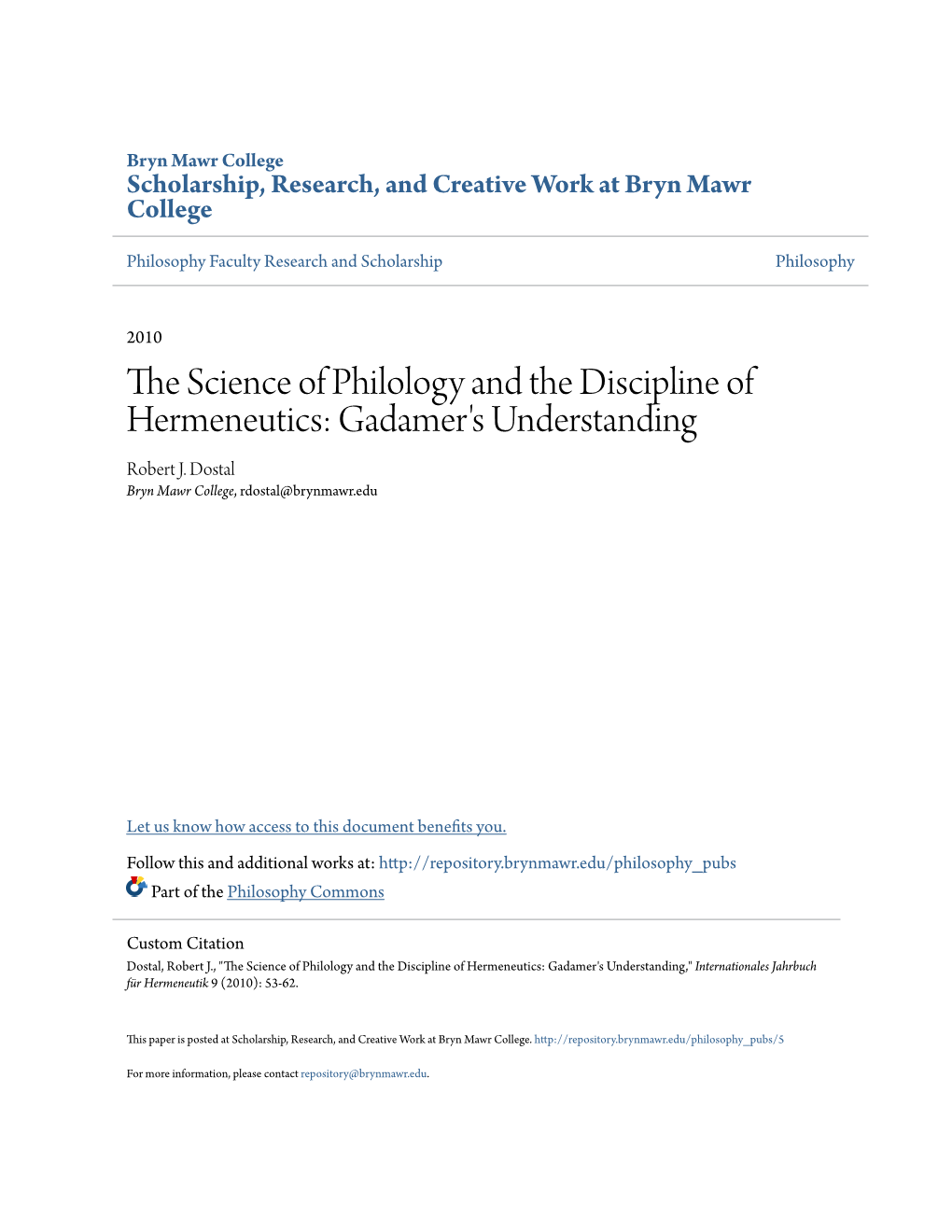 The Science of Philology and the Discipline of Hermeneutics: Gadamer’S Understanding