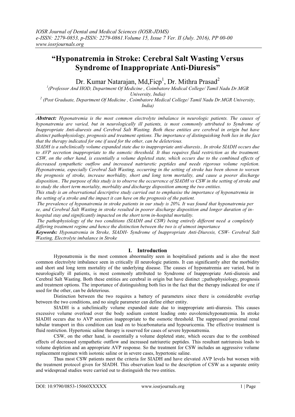 “Hyponatremia in Stroke: Cerebral Salt Wasting Versus Syndrome of Inappropriate Anti-Diuresis”