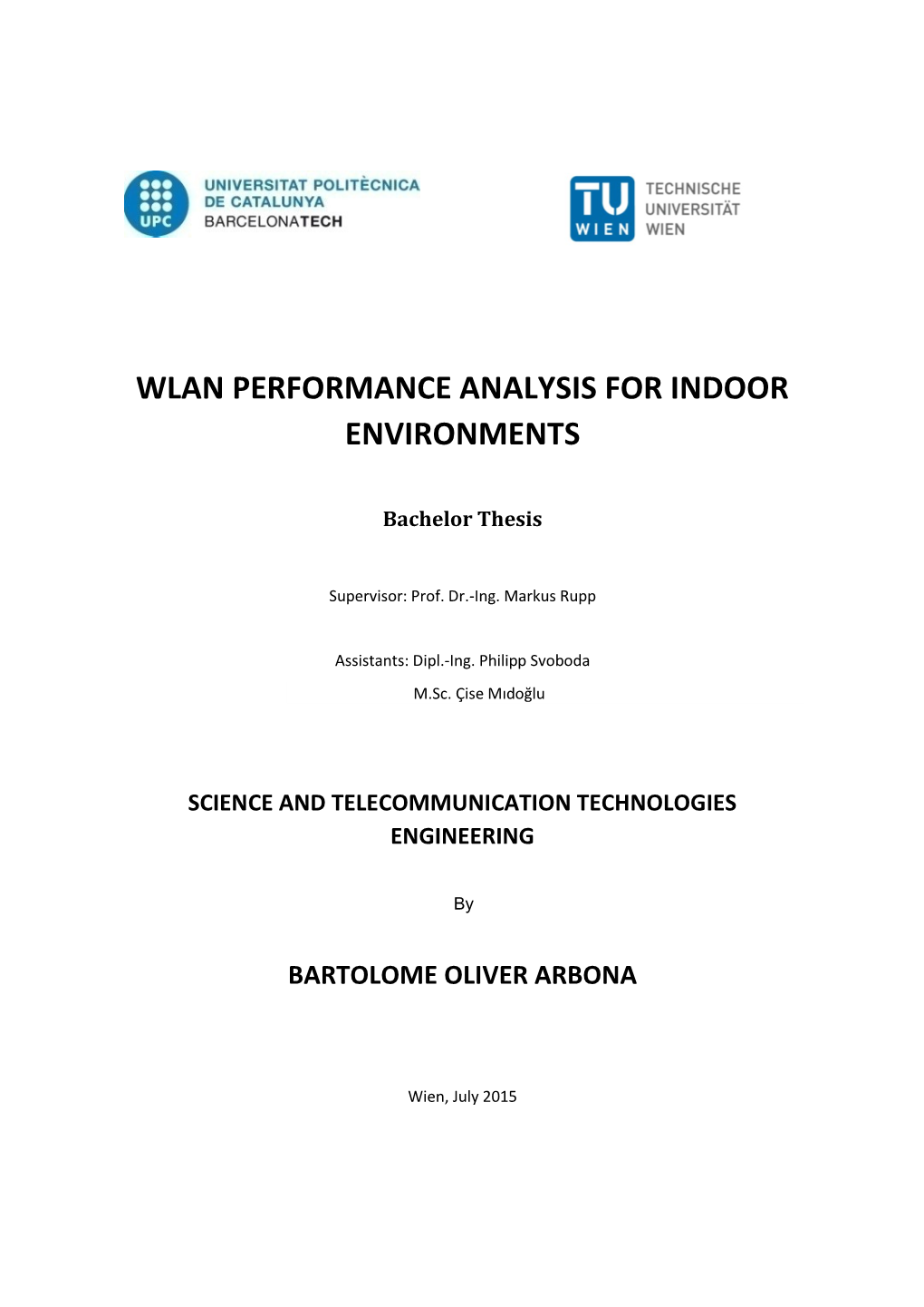 Wlan Performance Analysis for Indoor Environments
