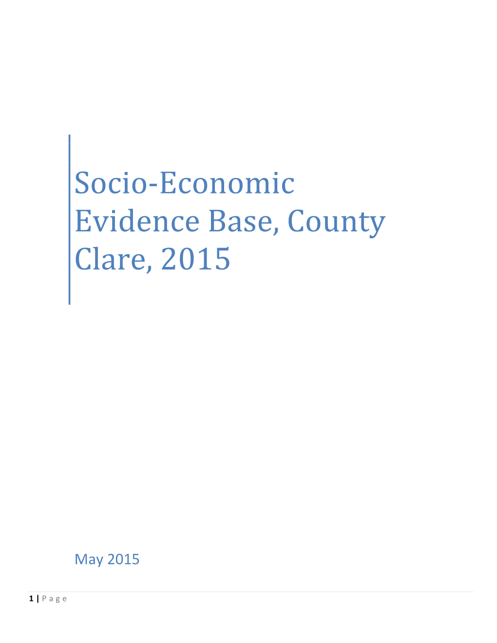 Socio-Economic Evidence Base, County Clare, 2015