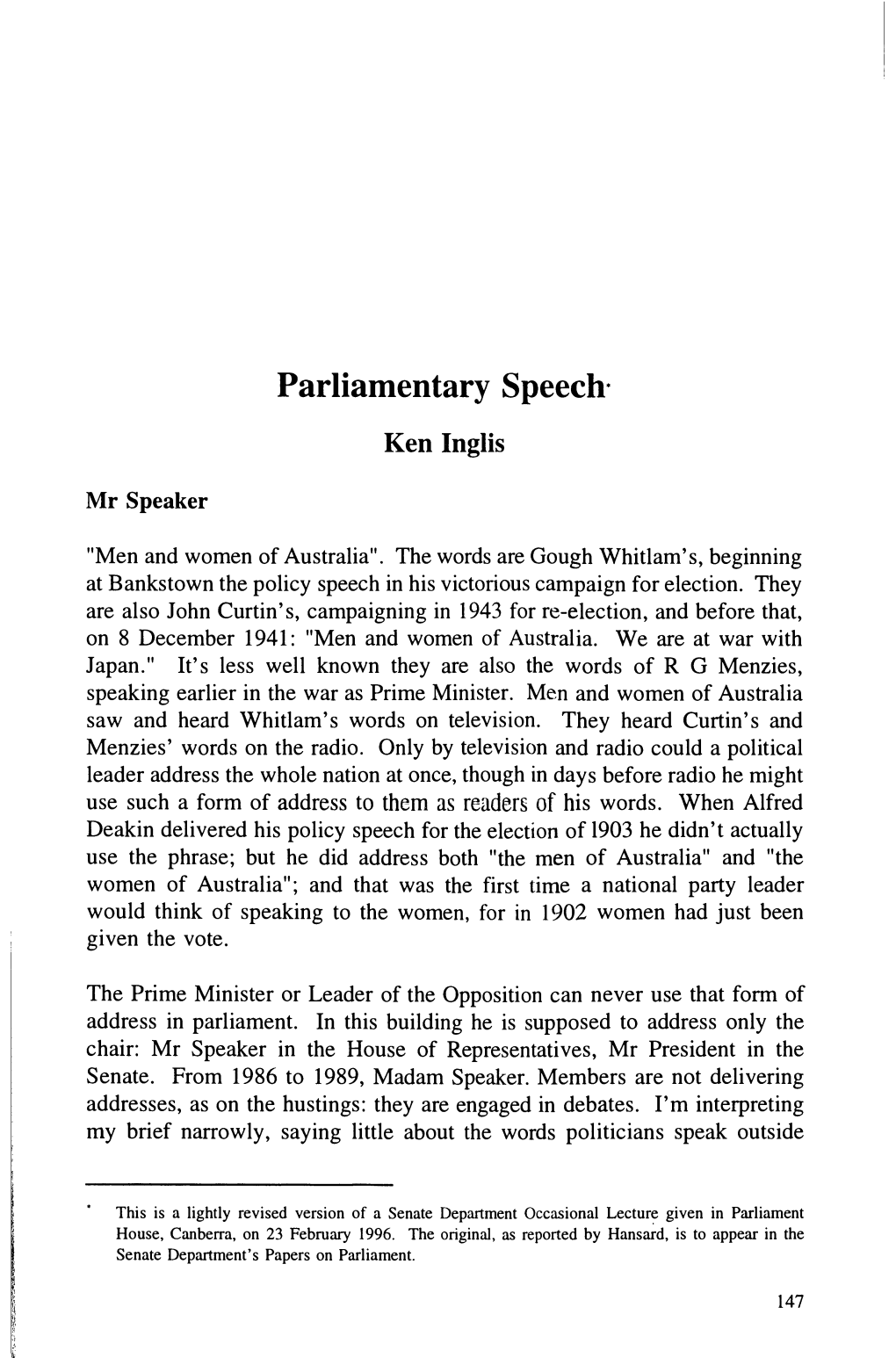 Parliamentary Speech* Ken Inglis