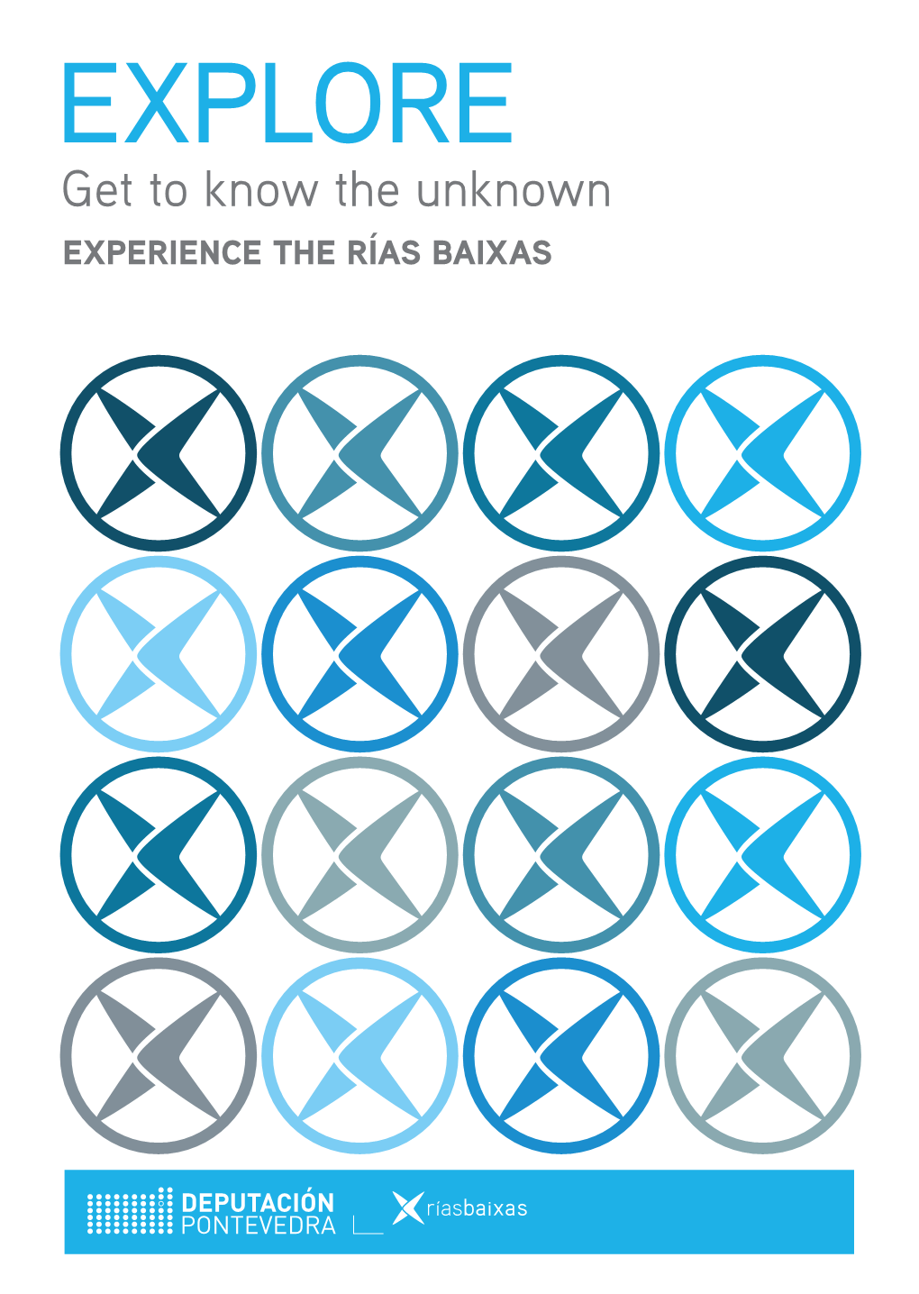 EXPLORE Get to Know the Unknown EXPERIENCE the RÍAS BAIXAS DURATION SEASON Hours Days Spring Summer Autumn Winter