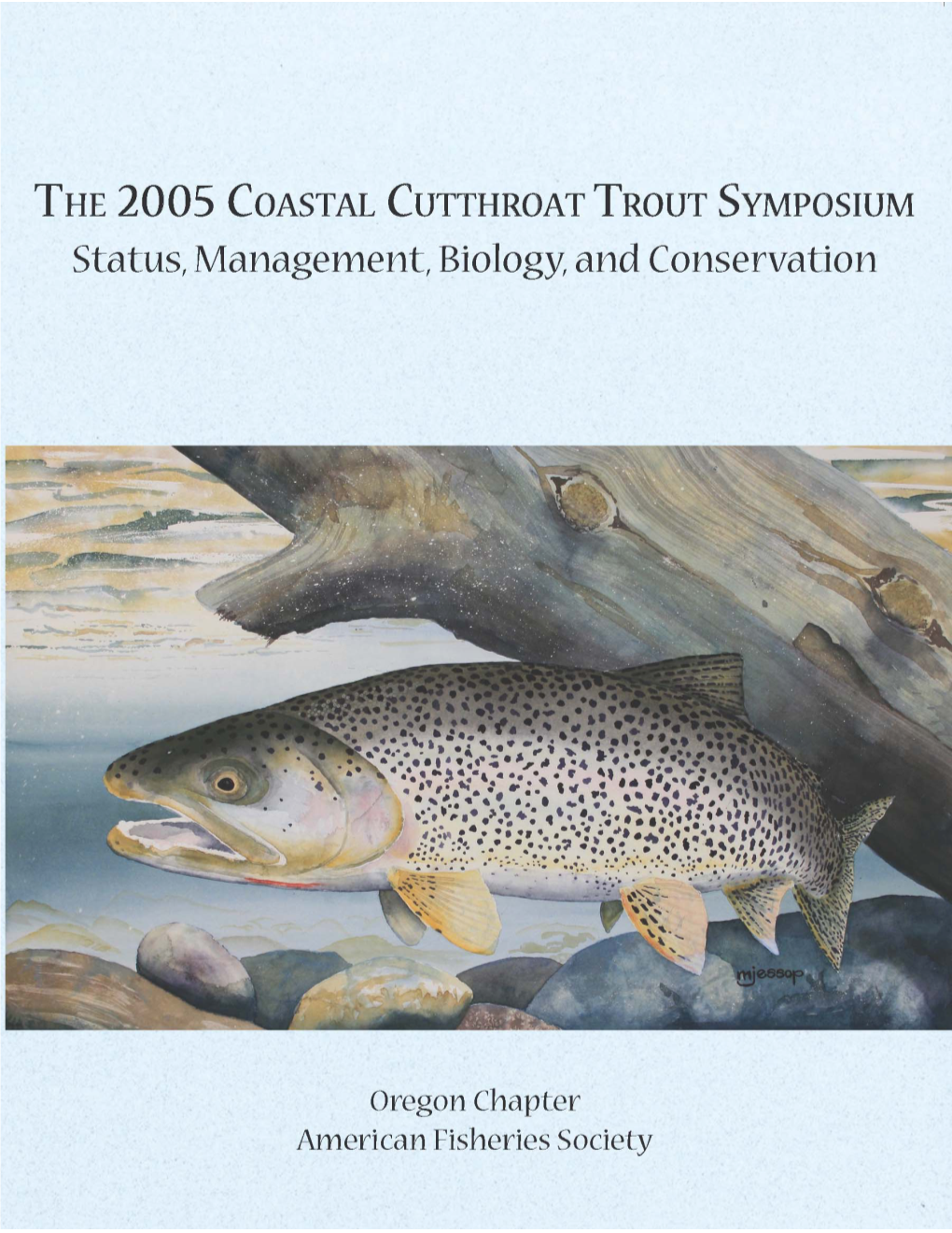 The 2005 Coastal Cutthroat Trout Symposium