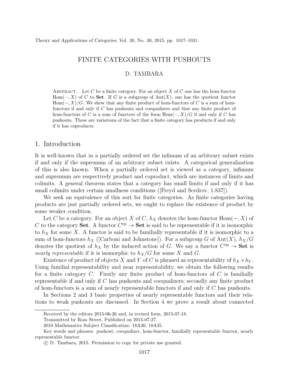 FINITE CATEGORIES with PUSHOUTS 1. Introduction