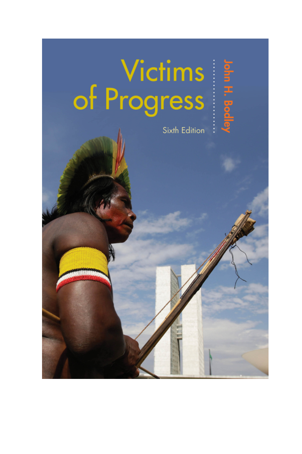 Progress and Indigenous Peoples