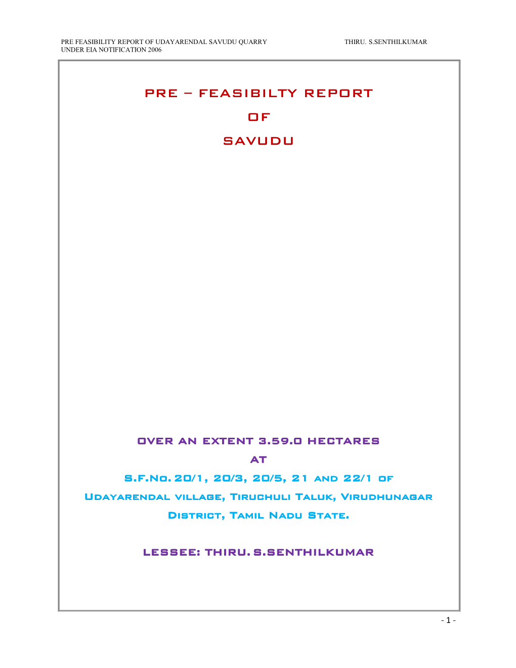 Pre Feasibility Report of Udayarendal Savudu Quarry Thiru