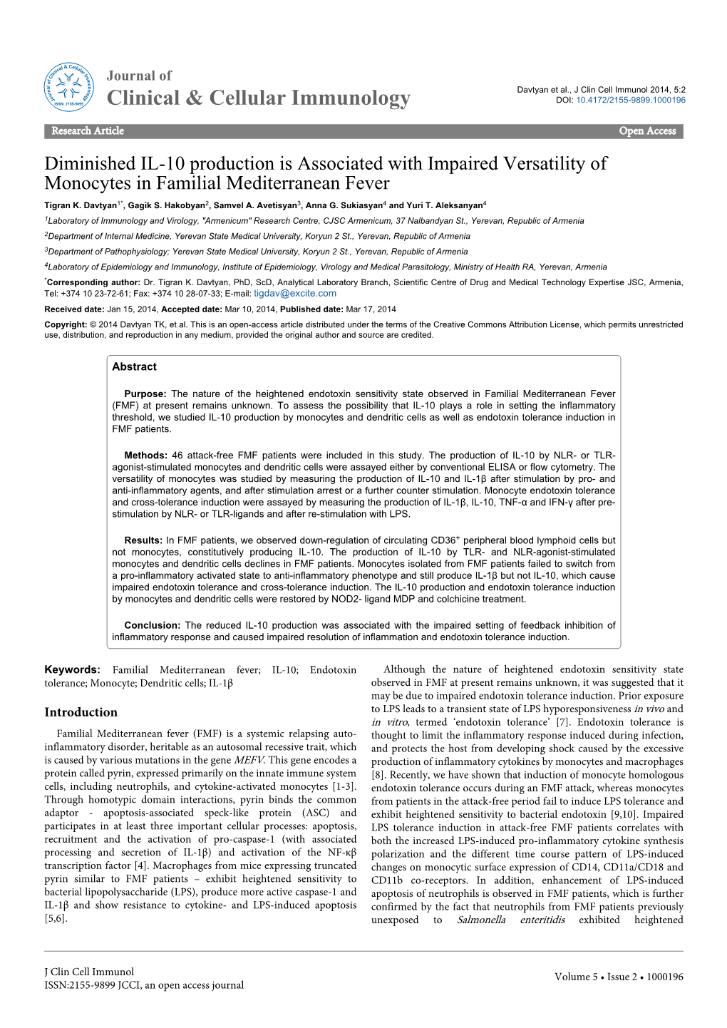 Diminished IL-10 Production Is Associated with Impaired Versatility of Monocytes in Familial Mediterranean Fever Tigran K