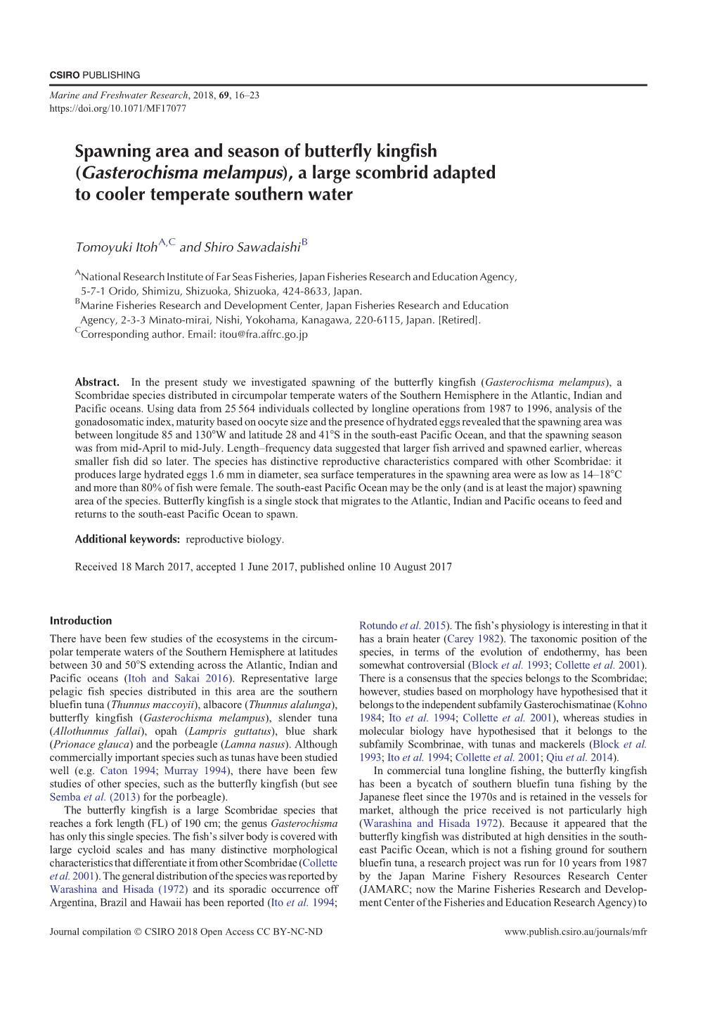 Spawning Area and Season of Butterfly Kingfish (Gasterochisma Melampus), a Large Scombrid Adapted to Cooler Temperate Southern Water