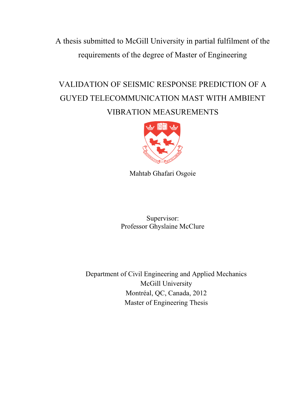 A Thesis Submitted to Mcgill University in Partial Fulfilment of The