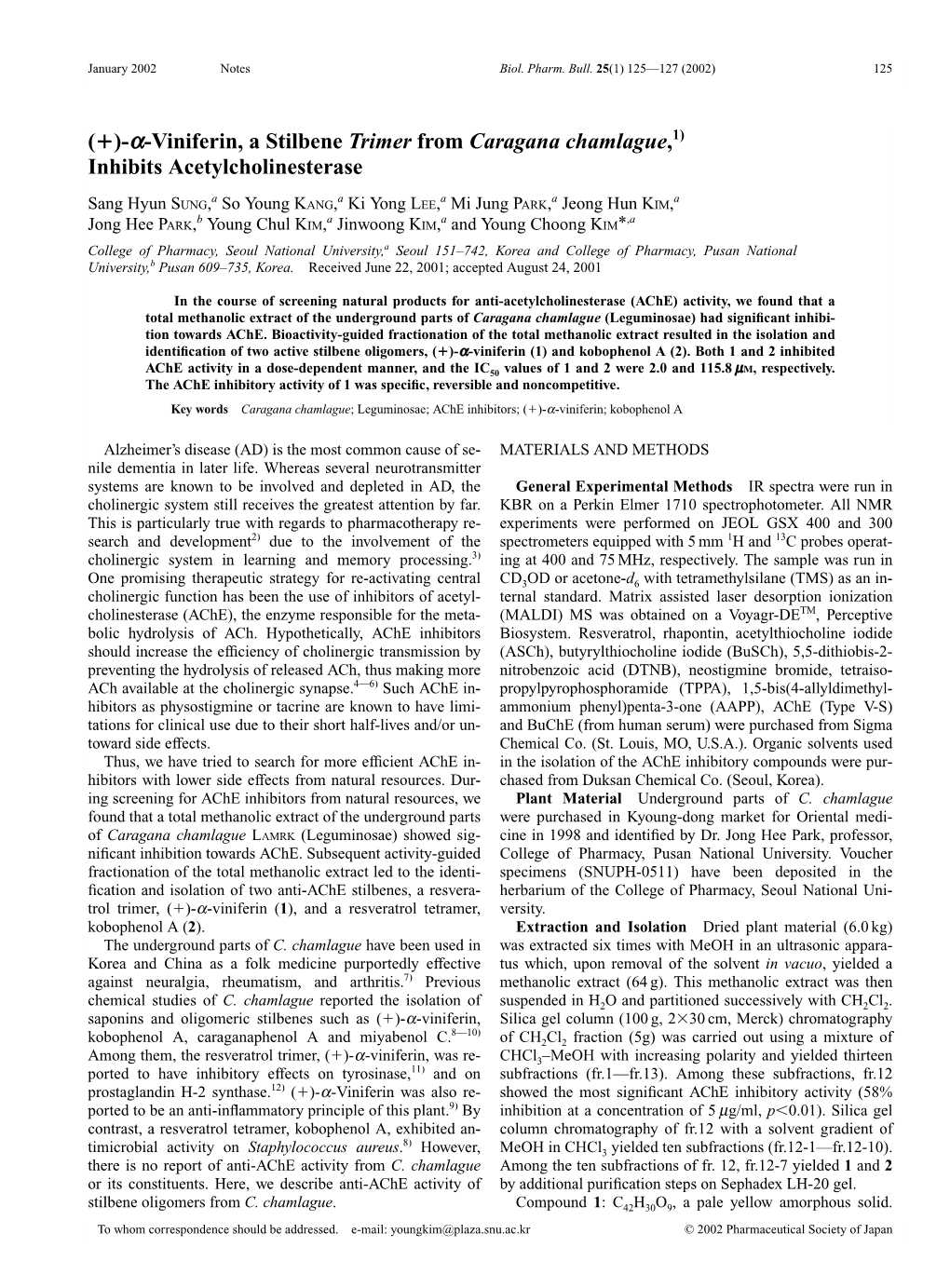 A-Viniferin, a Stilbene Trimer from Caragana Chamlague,1) Inhibits Acetylcholinesterase