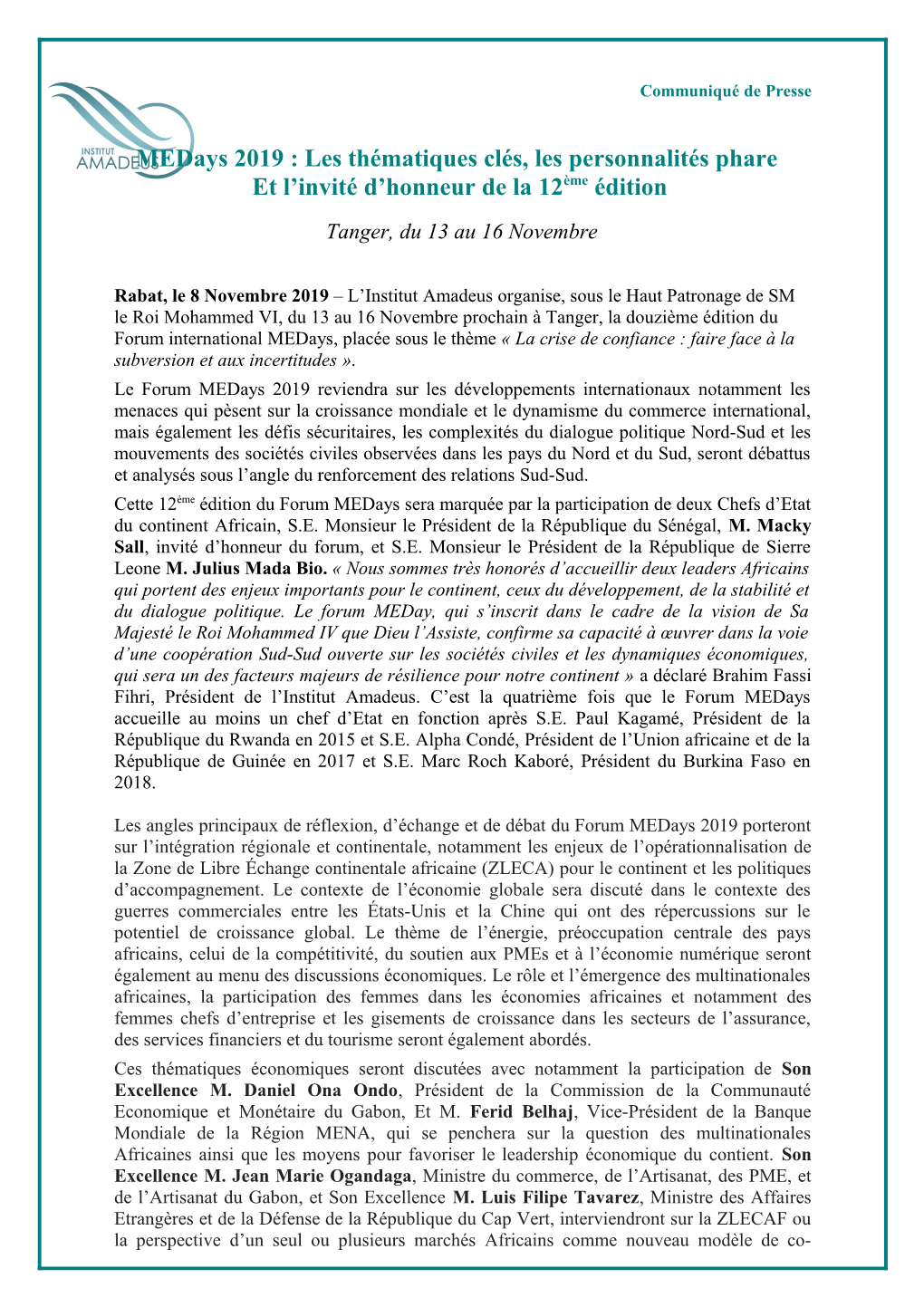 Medays 2019 : Les Thématiques Clés, Les Personnalités Phare Et L’Invité D’Honneur De La 12Ème Édition Tanger, Du 13 Au 16 Novembre
