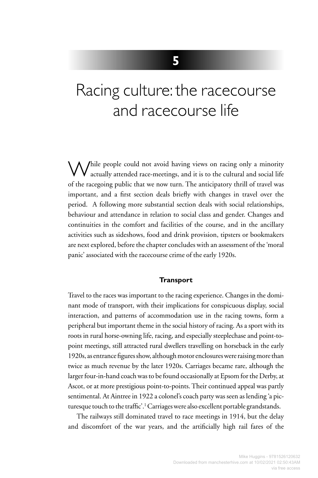 Racing Culture: the Racecourse and Racecourse Life