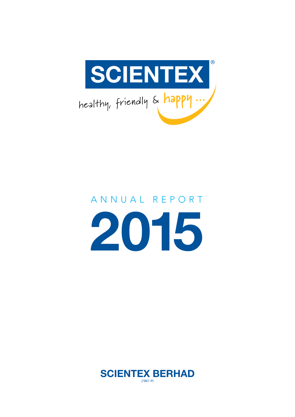 SCIENTEX BERHAD Annual Report 2015